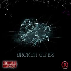 Double Impact DJ &amp; Jed Rex - Broken Glass