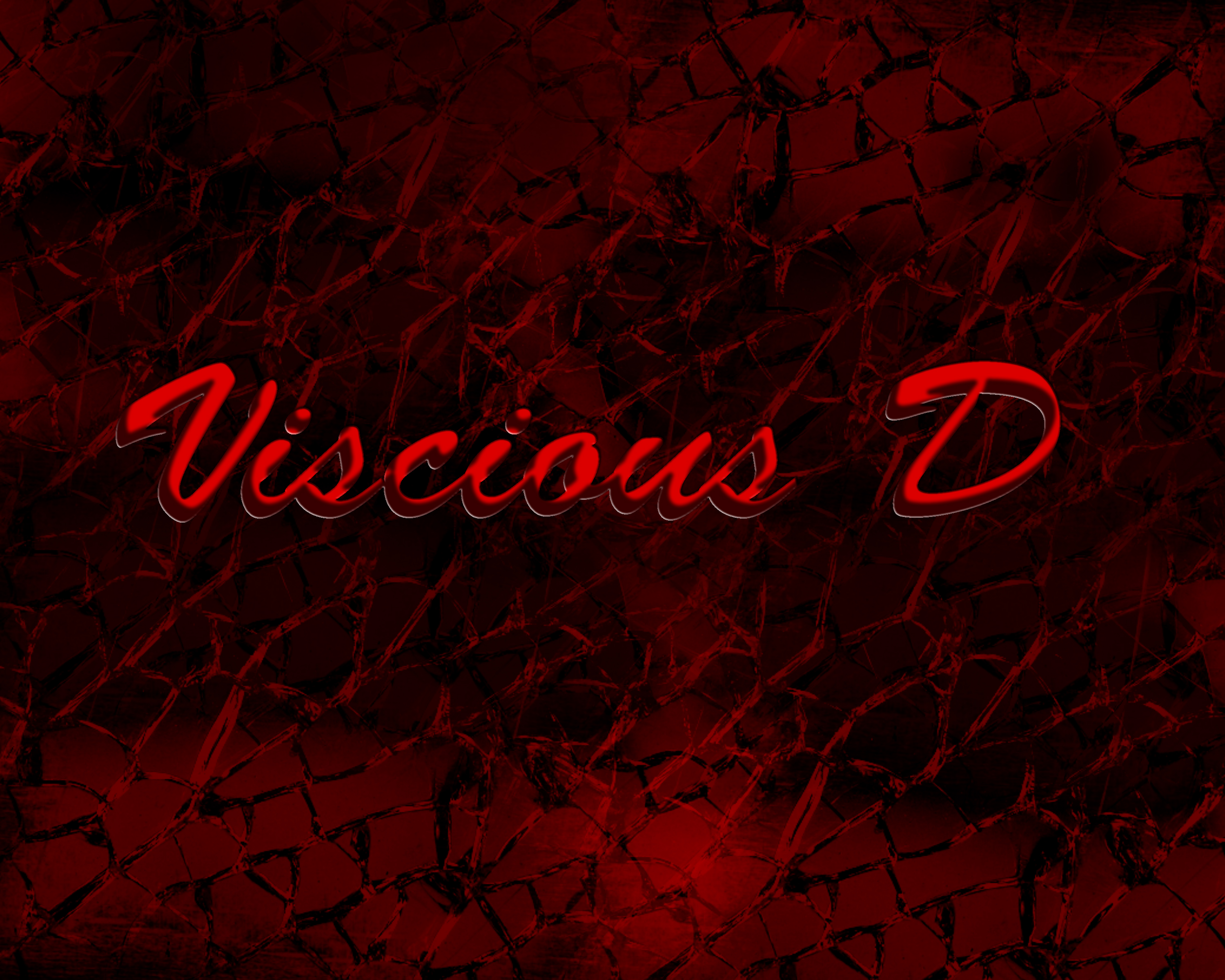 Viscious D