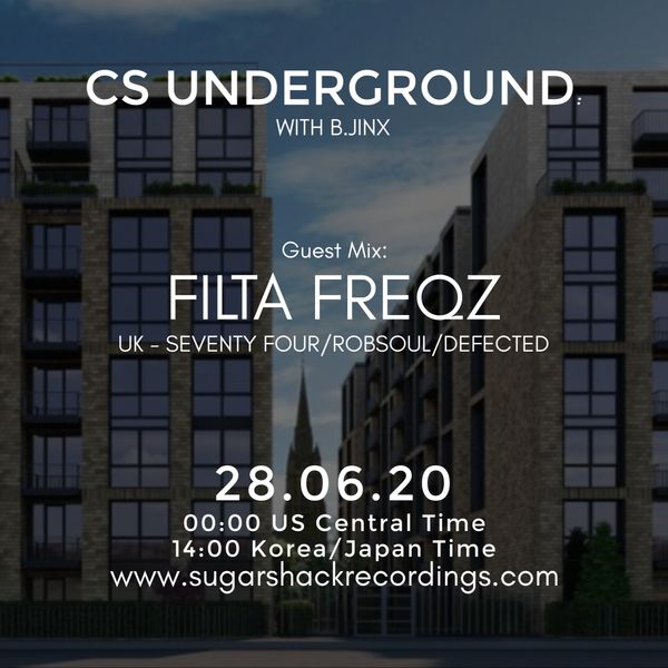 B.Jinx - Live On Sugar Shack (Cs Underground 28 June 2020) - Guest Mix: Filta Freqz (Uk)