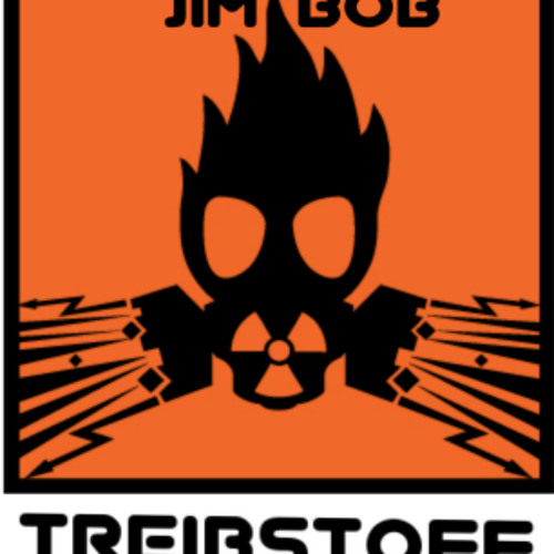 TREIBSTOFF by JIM BOB - NO LIMIT / KÖLN