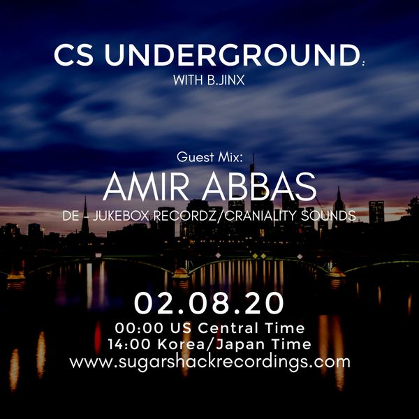 B.Jinx - Live On Sugar Shack (Cs Underground 2 August 2020) - Guest Mix: Amir Abbas (De)