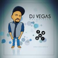 Dj Vegas Rockafella