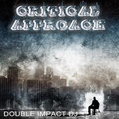 Double Impact DJ - Critical Approach