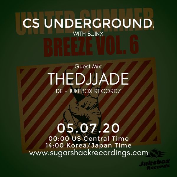 B.Jinx - Live On Sugar Shack (Cs Underground 5 July 2020) - Guest Mix: The Djjade (De)