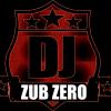 Dj Zub Zero