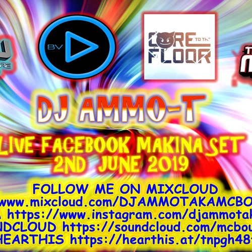 Dj Ammo T 2ND JUNE 2019 180 BPM JUST FOUND THIS SET THOUGHT ID UPLOAD IT by MC Bouncin Aka DJ Ammo T TFOM OFFICIAL