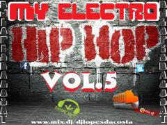 My Electro Hip Hop VOL.5