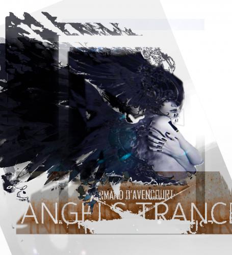 Armand D&#039;Avencourt&#039;s Angels Of Trance