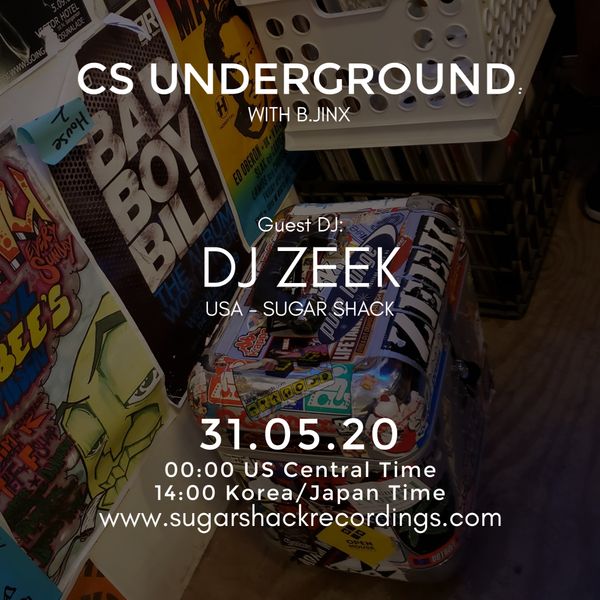 B.Jinx - Live On Sugar Shack (Cs Underground 31 May 2020) - Guest Dj: Dj Zeek (Usa)