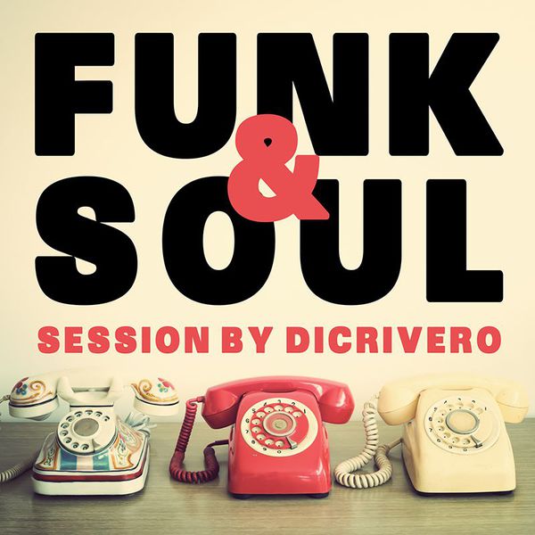 Funk &amp; Soul Session #1