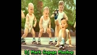 GaGaGa Mash Up  (East Flatbush Dj Mark)