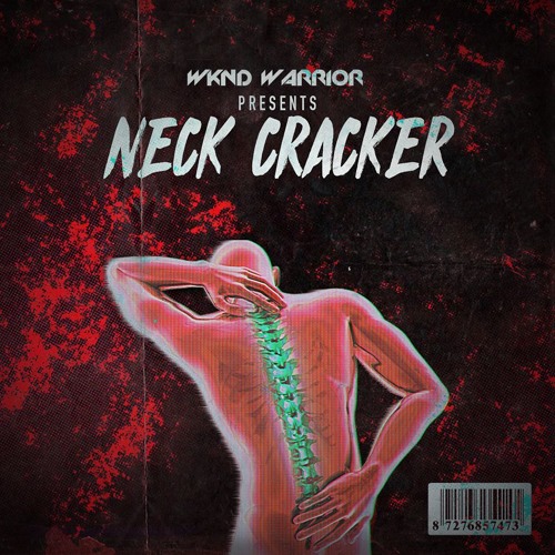 WKND Warrior Presents: Neck Cracker by WKND Warrior