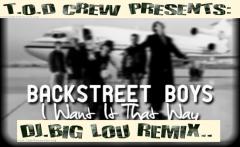 BACKSTREET BOYS REMIX...