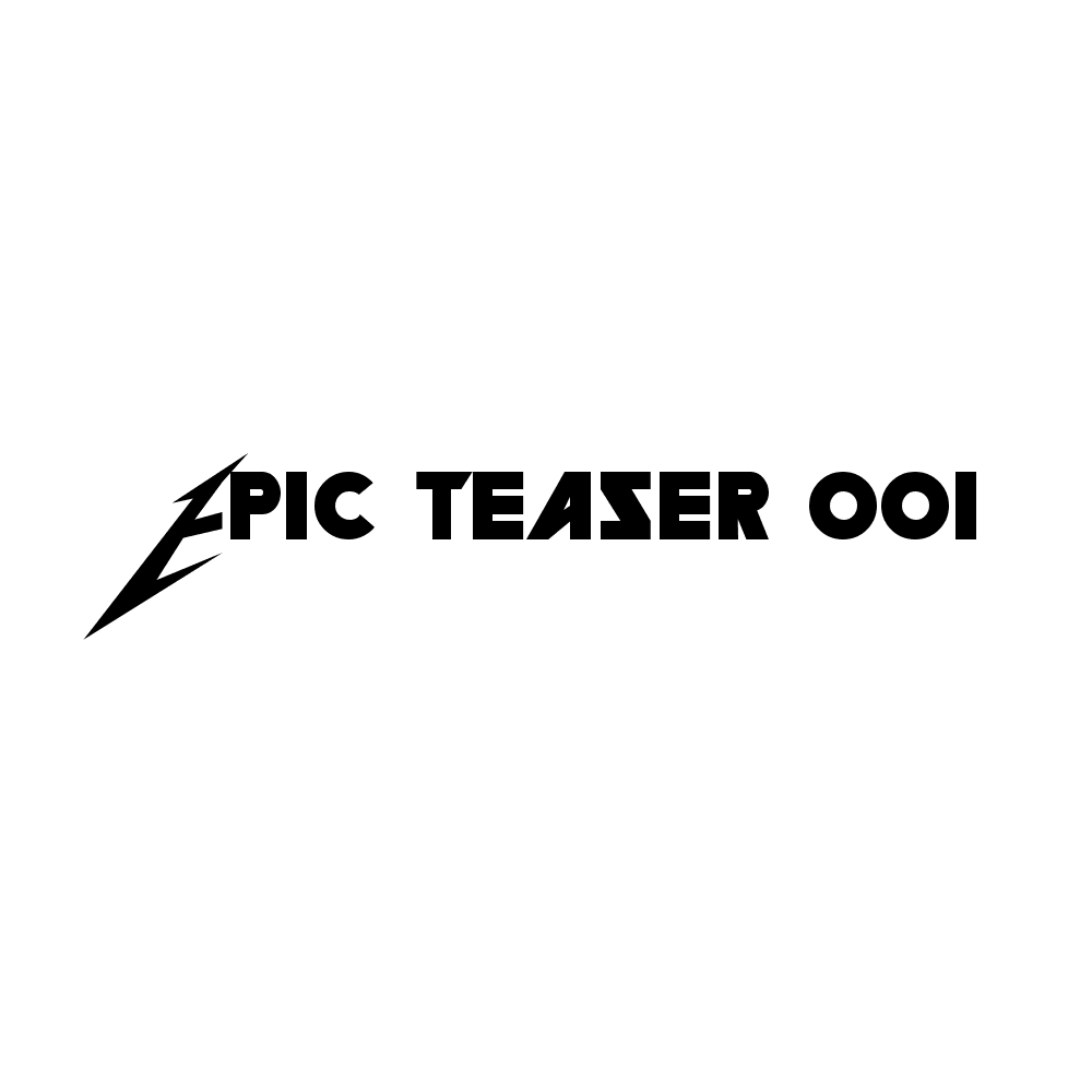 Epic Teaser 001_1491357221_163675954