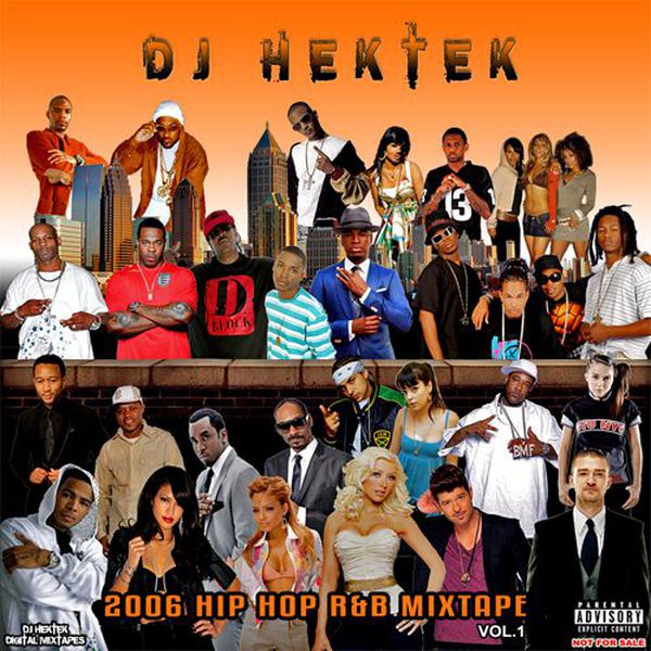Dj Hektek - 2006 Hip Hop R&amp;B Mixtape Vol.1