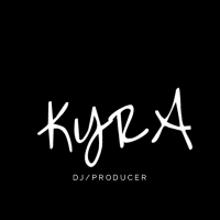 KYRA [DJ/PRODUCER]