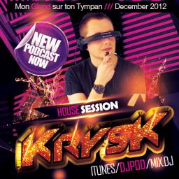 House Session by DeeJay KrysK /// December 2012