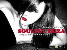 SOULFUL IBIZA ( feat. Johnny House )