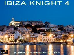 IBIZA KNIGHT 4