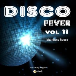 DISCO FEVER 11 (Ibiza disco house)