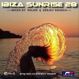 IBIZA SUNRISE 28  (DJA feat. Dslide)