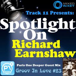 Spotlight On Richard Earnshaw (ParisOne Deeper Radio Set)