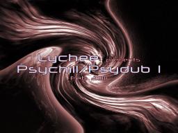 Lychee Chill IV - A Journey - Psychill / Psydub I