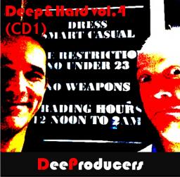 Deep &amp; Hard vol. 4 (cd 1)