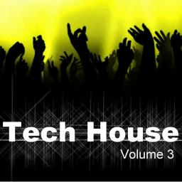 Tech House Volume 3