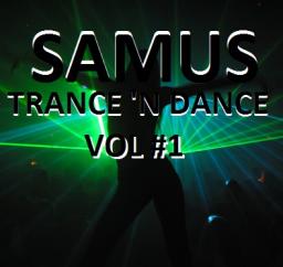 Trance &#039;N Dance Vol #1