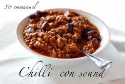 chilli con sound