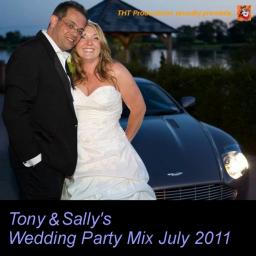 Tony &amp; Sally&#039;s Wedding Party Mix