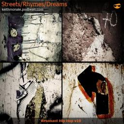 Streets/Rhymes/Dreams