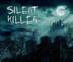 Silent Killer