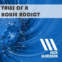 Tales Of A House Addict - Chapter 168 - FUNKY &amp; FILTERED HOUSE