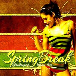 Spring Break Vol.3
