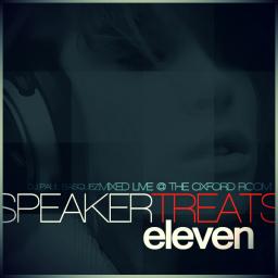 Speaker Treats 11 - Live @ the Ox