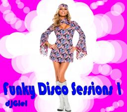 Funky Disco Sessions 1