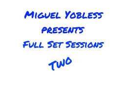 Full Set Sessions Two
