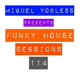 Funky House Sessions 114