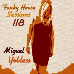 Funky House Sessions 118