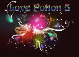 Love Potion 5