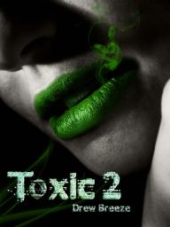 Toxic 2