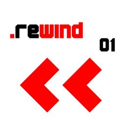 Rewind 01
