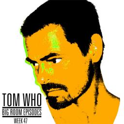 Big Room Episodes - Week 47