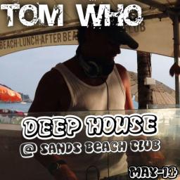 Deep House @ Sands Beach Club May-14