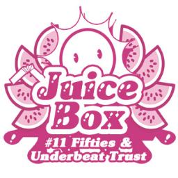 Juicebox Show #11 With Fifties &amp; Underbeat Trust