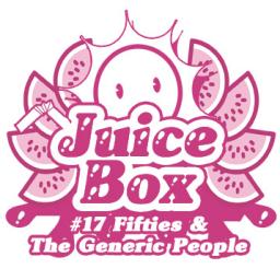 Juicebox Show #17 With Fifties and The Generic People