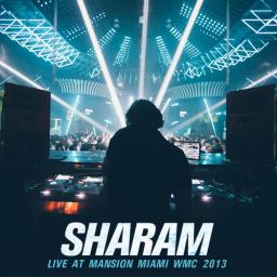 Sharam Live at Mansion Miami WMC 2013