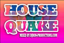 HouseQuake